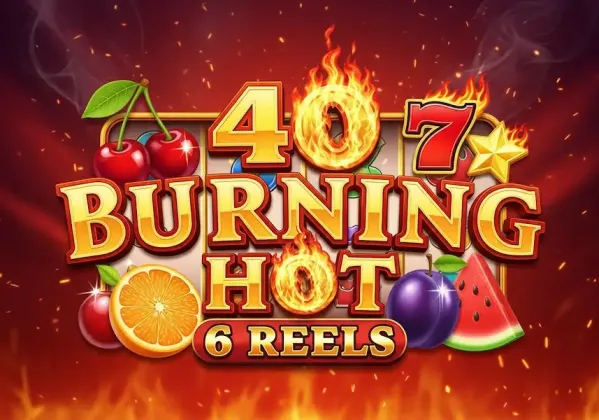 40 Burning Hot 6 Reels Joc Liber