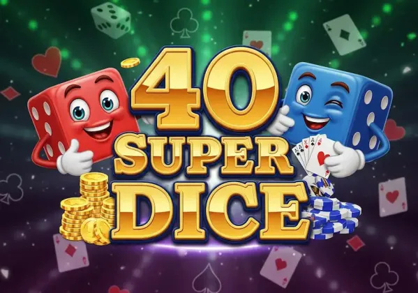40 Super Dice Joc Liber